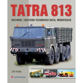 Kniha Tatra 813, historie, takticko-technická data, modifikace